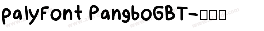 palyFont PangboGBT字体转换